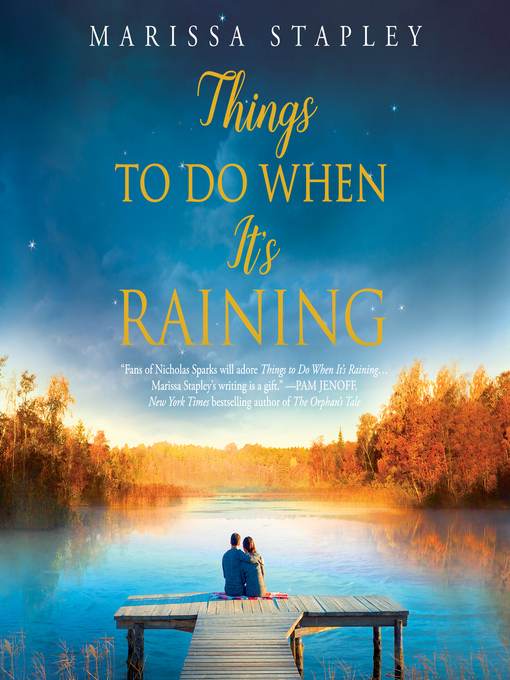Title details for Things to Do When It's Raining by Marissa Stapley - Available